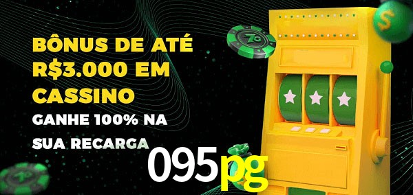 095pg melhor bônus de depósito